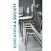 Education and Society: Places, Policies, Processes