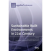 Sustainable Built Environments in 21st Century