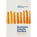 Business Despite Borders: Companies in the Age of Populist Anti-Globalization