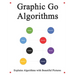Graphic Go Algorithms: Graphically learn data structures and algorithms better than before