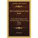 The Constitutional Class Book: Being A Brief Exposition Of The Constitution Of The United States (1834)