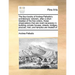 The Four Books of Andrea Palladio's Architecture: Wherein, After a Short Treatise of the Five Orders, Those Observations That Are Most Necessary in Bu