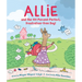 Allie and the 100 Percent Perfect, Frustration-Free Day!