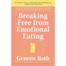 Breaking Free from Emotional Eating