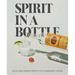 Spirit in a Bottle: Tales and Drinks from Tito's Handmade Vodka