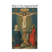 Why Is Thy Apparel Red?: Or the Glories of the Precious Blood