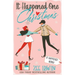 It Happened One Christmas: A Grumpy & Sunshine, City vs. Country, Billionaire Christmas Romance