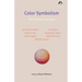Color Symbolism: The Eranos Lectures