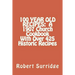 100 Year Old Recipes: A 1907 Church Cookbook With Over 425 Historic Recipes