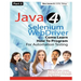 (Part 2) Java 4 Selenium WebDriver: Come Learn How To Program For Automation Testing (Black & White Edition)