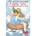 Don't Let The Feathers FOOL YA!: Discovering your "GOD GIFTS" while Soaring to New Heights!