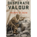 Desperate Valour