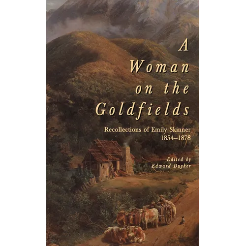 A woman on the goldfields