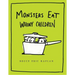 Monsters Eat Whiny Children