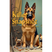 Killer Snapshot