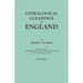 Genealogical Gleanings in England. Abstracts of Wills Relating to Early American Families, with Genealogical Notes and Pedigrees Constructed from the