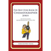 The Best Ever Book of Cinematographer Jokes: Lots and Lots of Jokes Specially Repurposed for You-Know-Who