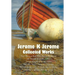 Jerome K Jerome, Collected Works (Complete and Unabridged), Including: Three Men in a Boat (to Say Nothing of the Dog) (Illustrated), Three Men on the