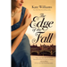 The Edge of the Fall