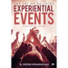 The Art of Building Experiential Events: An Event Designer's Almanac