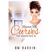 Reserve My Curves: Your Husband Chose Me