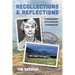 Recollections and Reflections