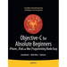 Objective-C for Absolute Beginners: Iphone, iPad and Mac Programming Made Easy