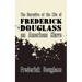 Narrative of the Life of Frederick Douglass, an American Slave: Original and Unabridged