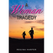 A Woman Tragedy