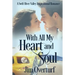 With All My Heart and Soul: A Swift River Valley Inspirational Romance