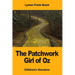 The Patchwork Girl of Oz