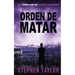 Orden de Matar: Spanish Translation of Command To Kill