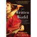 The Written World: The Power of Stories to Shape People, History, and Civilization