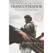 Francotirador (American Sniper - Spanish Edition): La Autobiografía del Francotirador Más Letal En La Historia de Estados Unidos de América