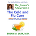 Dr. Susan's Solutions: The Cold and Flu Cure