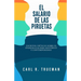 El Salario de las Piruetas: Escritos críticos sobre el evangelicalismo historico y contemporaneo