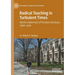 Radical Teaching in Turbulent Times: Martin Duberman's Princeton Seminars, 1966-1970