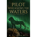 Pilot Who Knows the Waters