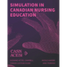 Simulation in Canadian nursing education