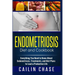 Endometriosis Diet and Cookbook: Everything You Need to Know About Endometriosis, Treatments, and Diet Plans to Lead a Productive Life