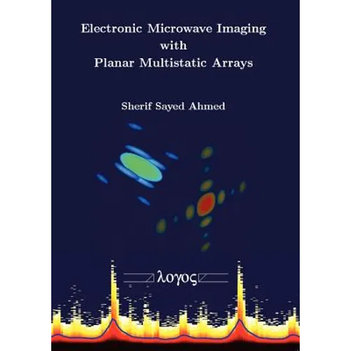 Electronic Microwave Imaging with Planar Multistatic Arrays