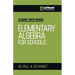 Elementry Algebra for School