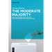 The Moderate Majority: Real GOP Voters and the Myth of Mass Republican Radicalization