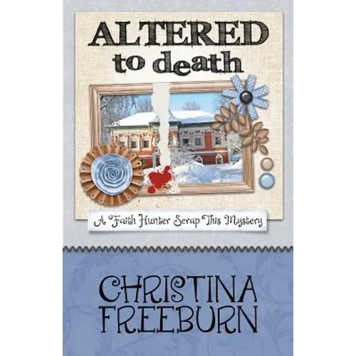 Altered to Death