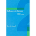 Talking with Patients, Volume 2: Clinical Technique