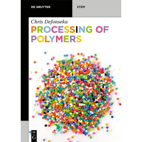 Processing of Polymers
