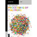 Processing of Polymers
