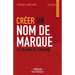 Créer un nom de marque et un nom de domaine