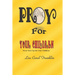 Pray for Your Children: Never Give Up On Your Children