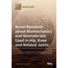 Novel Research about Biomechanics and Biomaterials Used in Hip, Knee and Related Joints